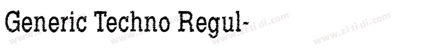 Generic Techno Regul字体转换